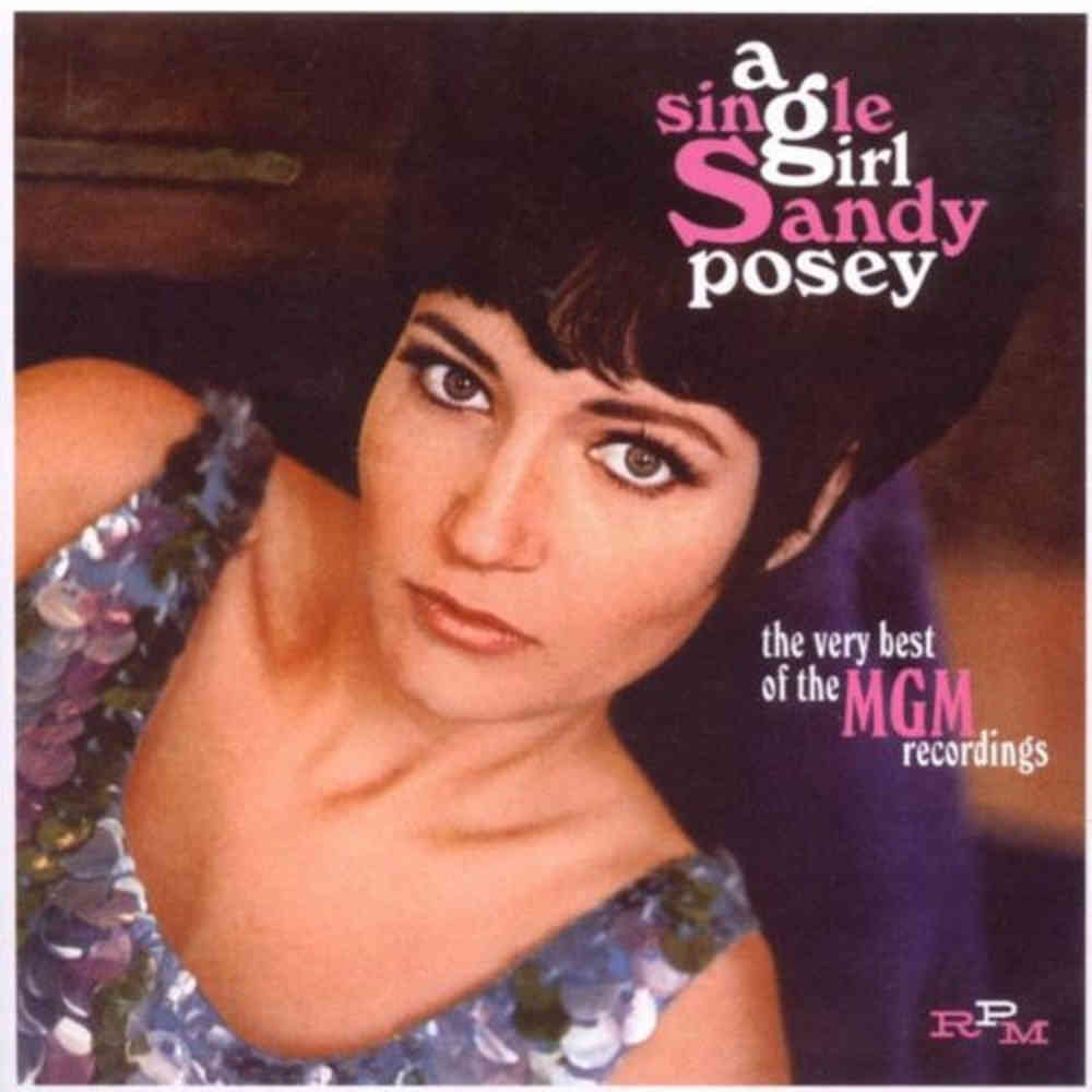 RPM245 - A Single Girl: The Very Best Of The Mgm Recordings - Sandy Posey