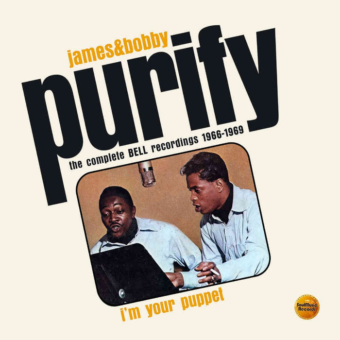 SMCR5185D - Im Your Puppet: The Complete Bell Recordings 1966-1969 - James & Bobby Purify
