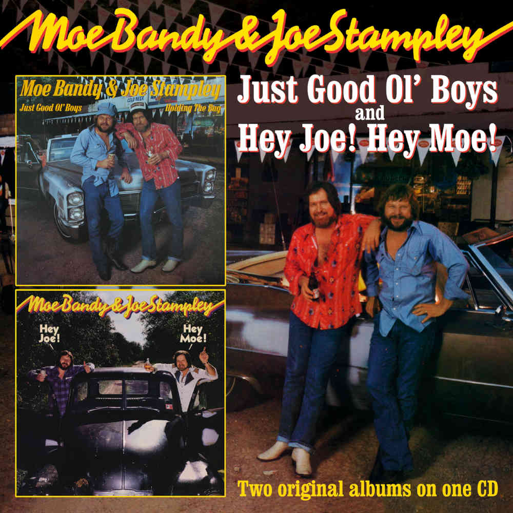 TBIRDAM008 - Just Good Ol Boys / Hey Joe! Hey Moe! - Moe Bandy And Joe Stampley
