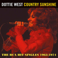 TBIRDAM026 - Country Sunshine - The Rca Hit Singles 1963-1974 - Dottie West