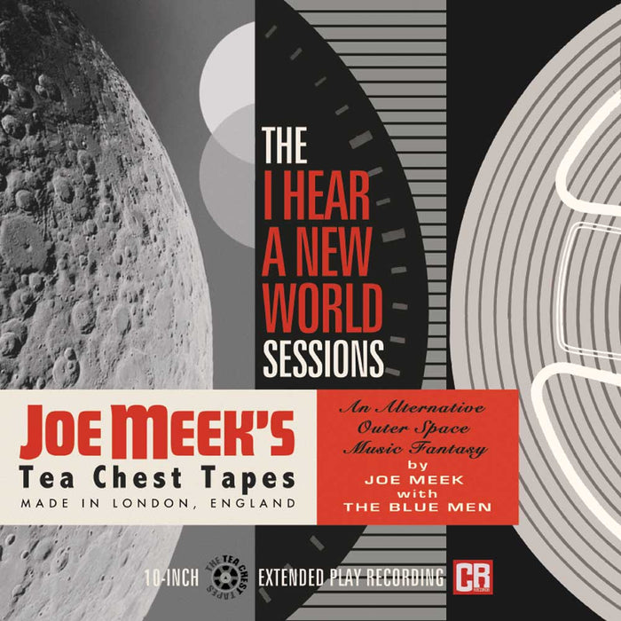 TCT103 - The 'i Hear A New World' Sessions - An Alternative Outer Space Fantasy 10 Vinyl Ep - Joe Meek And The Blue Men