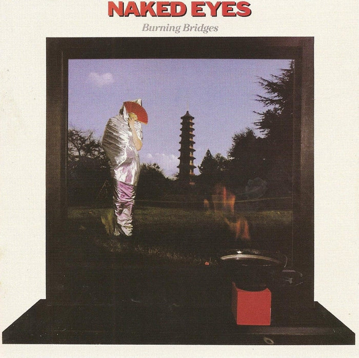 CRPOP111 - Burning Bridges - Naked Eyes