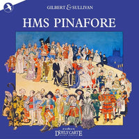 CDJAY21412 - Hms Pinafore - Original Cast Of New D'oyly Carte Opera (complete Recording)