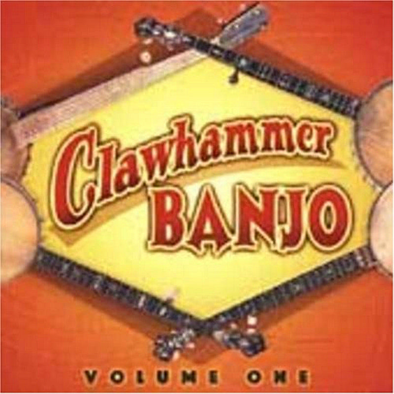 Various Artists: Clawhammer Banjo Volume 1