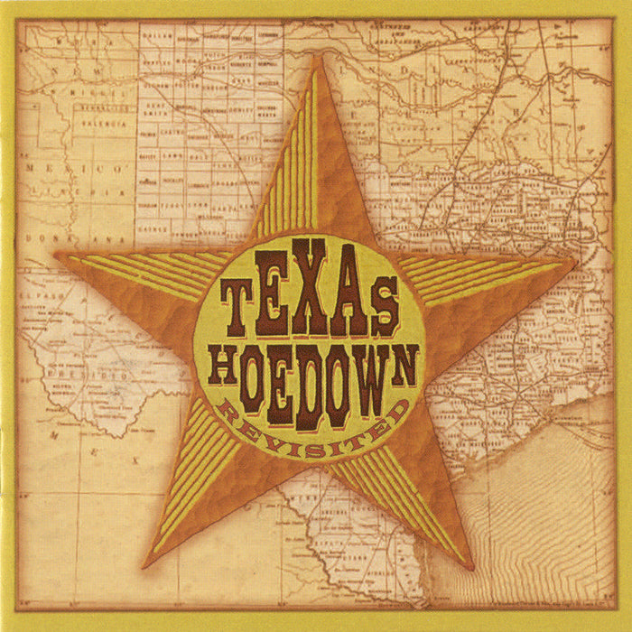 Texas Hoedown Revisited: Texas Hoedown Revisited