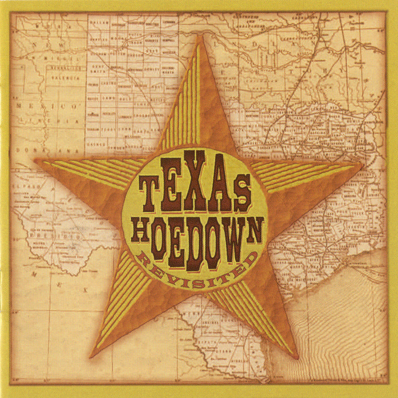 Texas Hoedown Revisited: Texas Hoedown Revisited