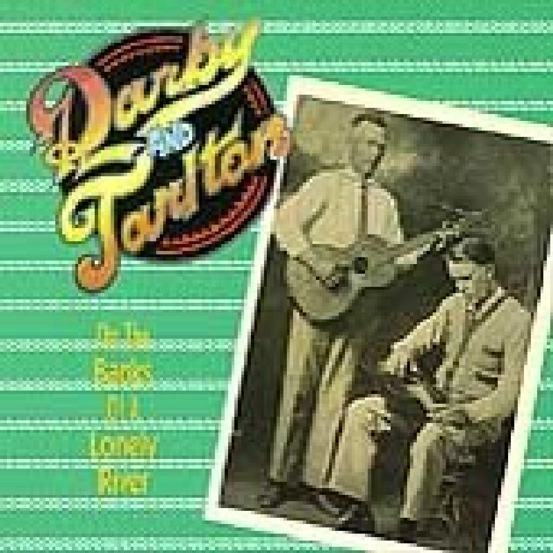 Darby & Tarlton: On the Banks of a Lonely River