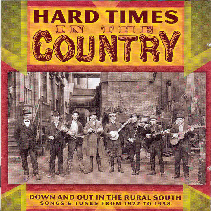 Various Artists: Hard Times in the Country