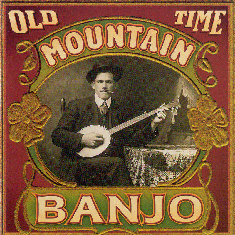 Various Artists: Old Time Mountain Banjo