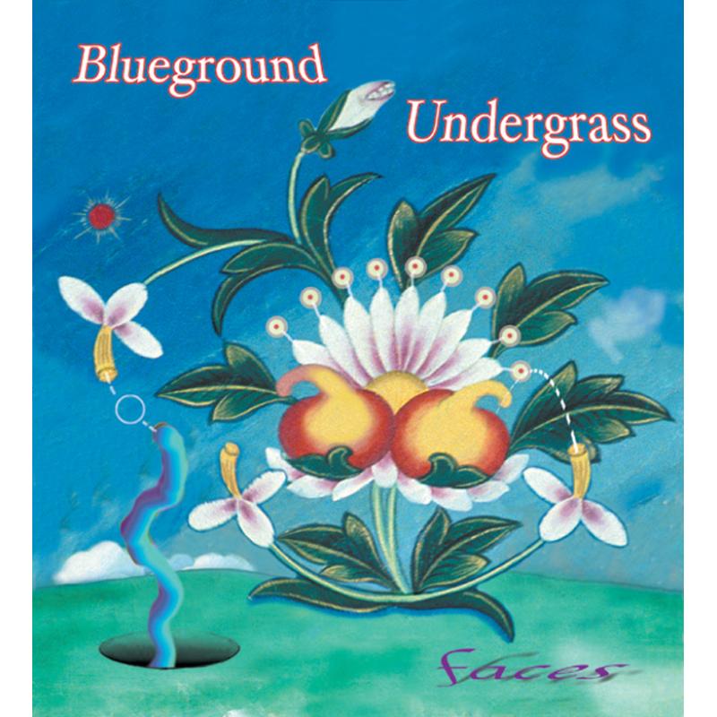 Blueground Undergrass: Faces