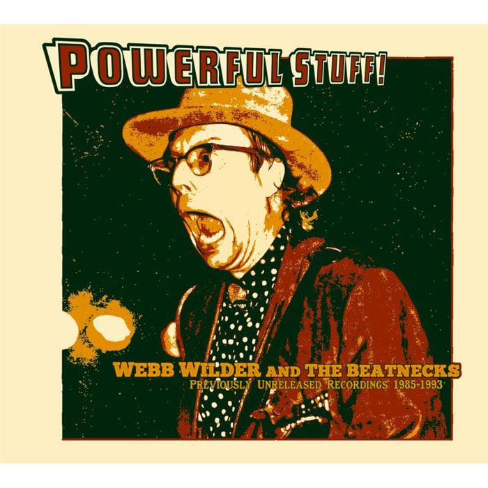 Webb Wilder & The Beatnecks: Powerful Stuff