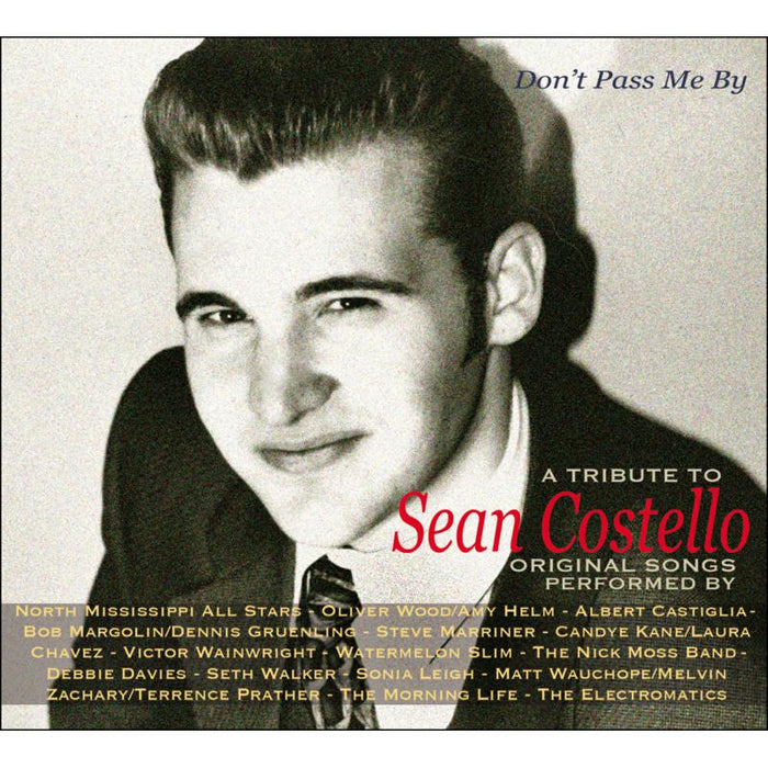 Various Artists: Don't Pass Me By: A Tribute To Sean Costello