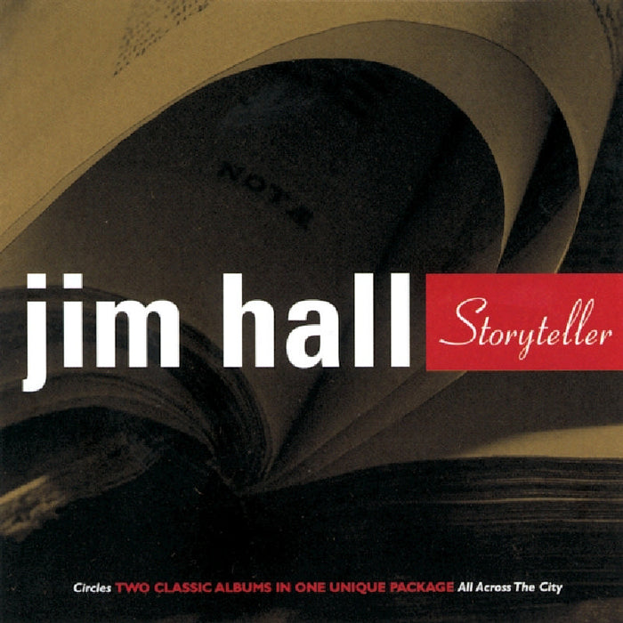 Jim Hall: Storyteller: Circles/All Across the City