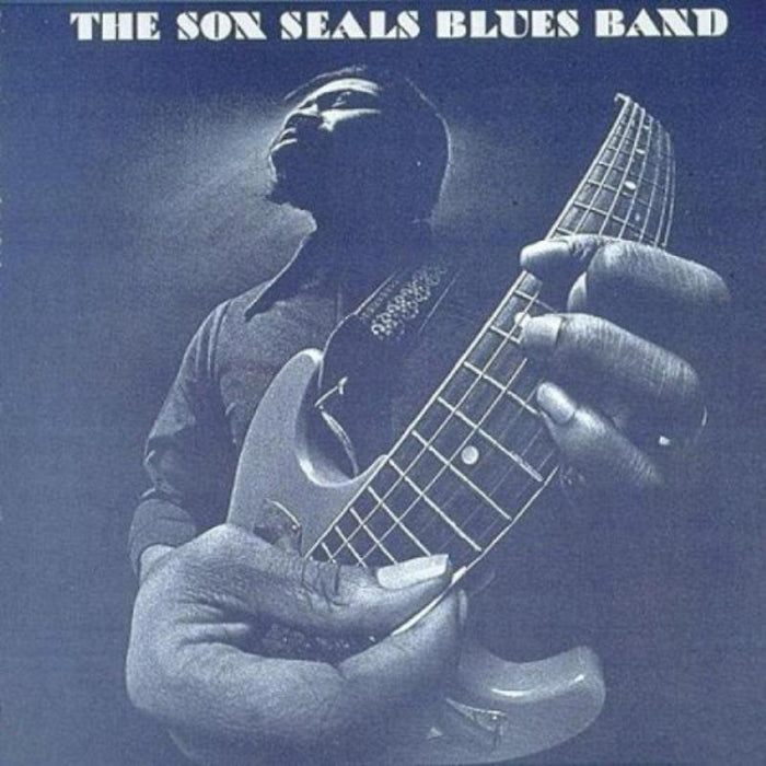 Son Seals: The Son Seals Blues Band