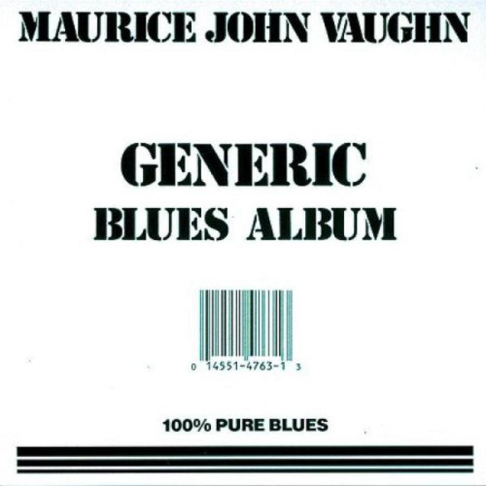 Maurice John Vaughn: Generic Blues Album
