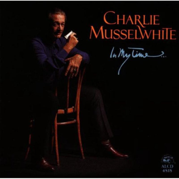 Charlie MusselWhite: In My Time