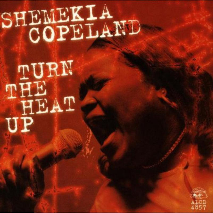 Shemekia Copeland: Turn The Heat Up!