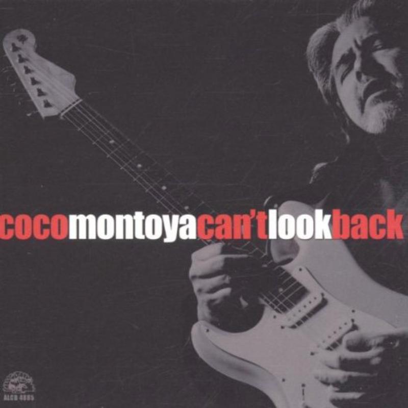 Coco Montoya: Can't Look Back