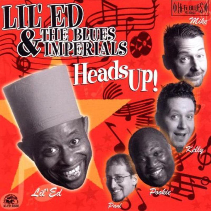 Lil' Ed & The Blues Imperials: Heads Up!