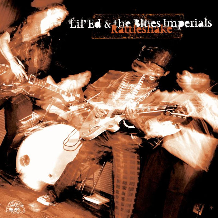 Lil' Ed & The Blues Imperials: Rattleshake