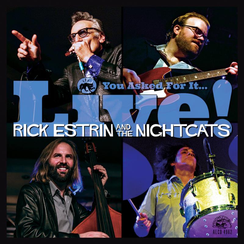 Rick Estrin & The Nightcats: You Asked For It?Live!