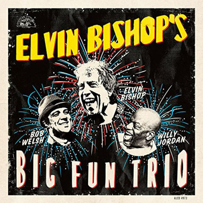 Elvin Bishop: Elvin Bishop?s Big Fun Trio