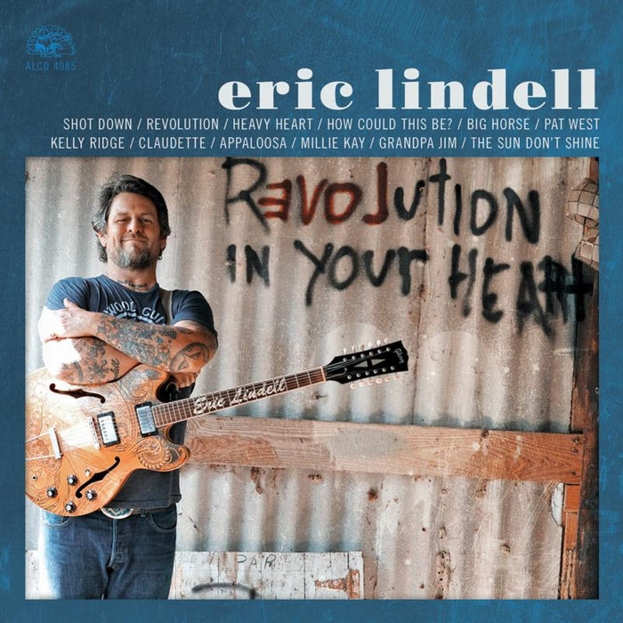 Eric Lindell: Revolution In Your Heart