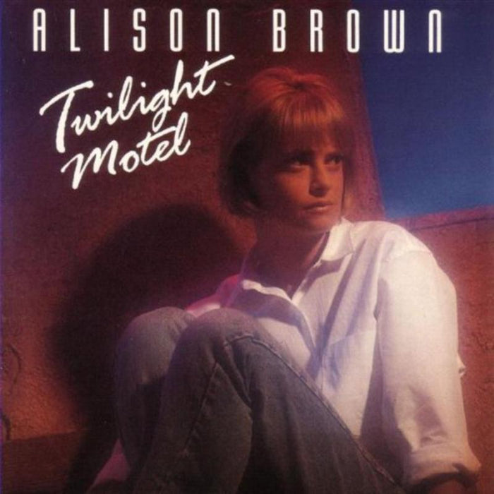 Alison Brown: Twilight Motel