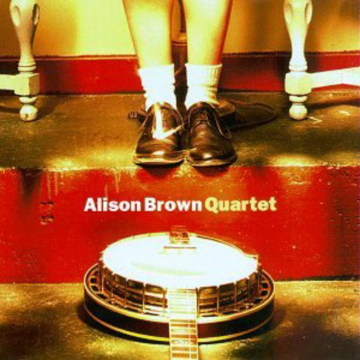 Alison Brown Quartet: Alison Brown Quartet