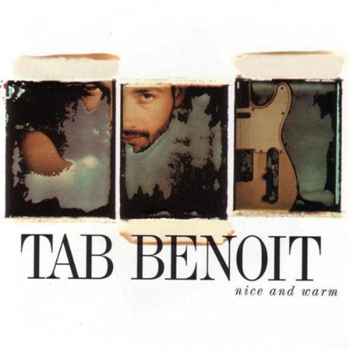 Tab Benoit: Nice & Warm