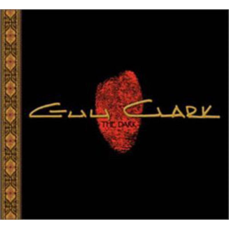 Guy Clark: The Dark