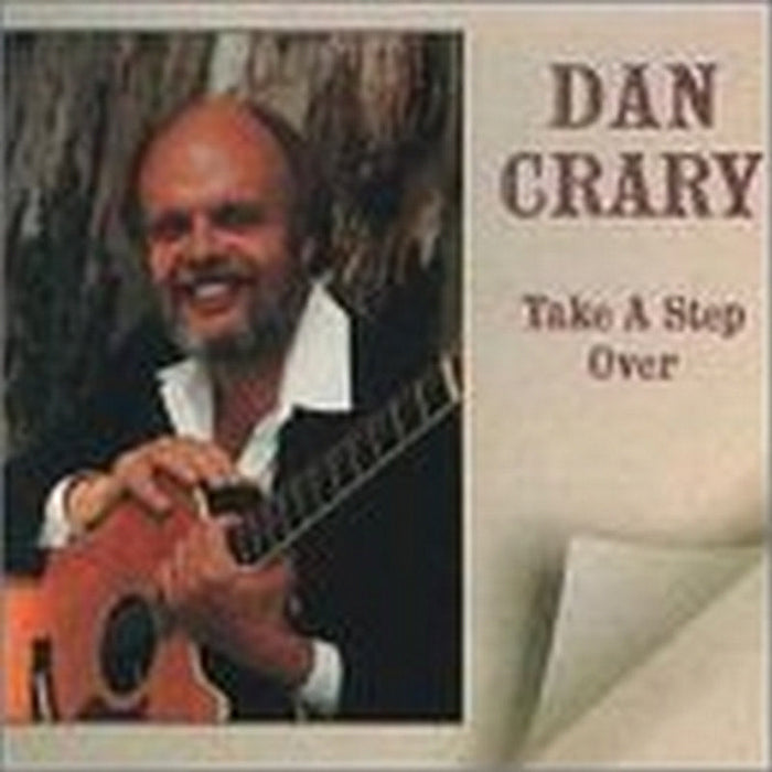 Dan Crary: Take a Step over