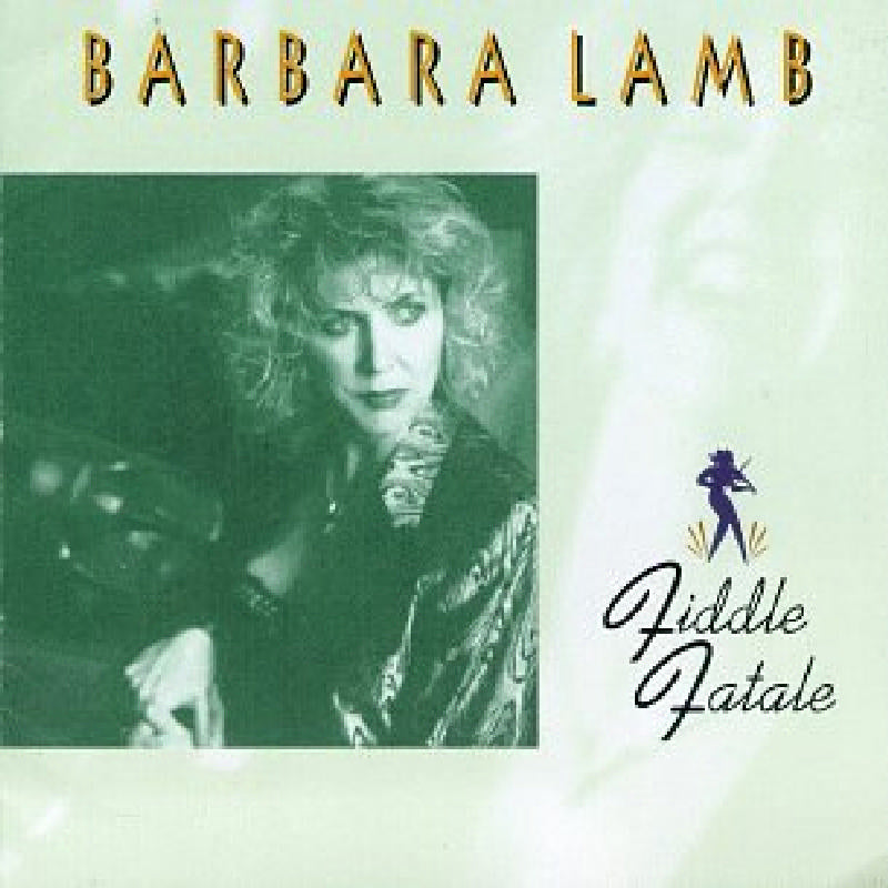 Barbara Lamb: Fiddle Fatale