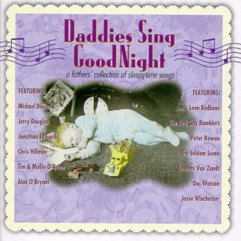 Various Artists: Daddies Sing Goodnight: A Fathers' Collection Of Sleepytime Songs