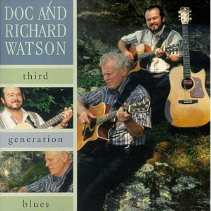 Doc & Richard Watson: Third Generation Blues