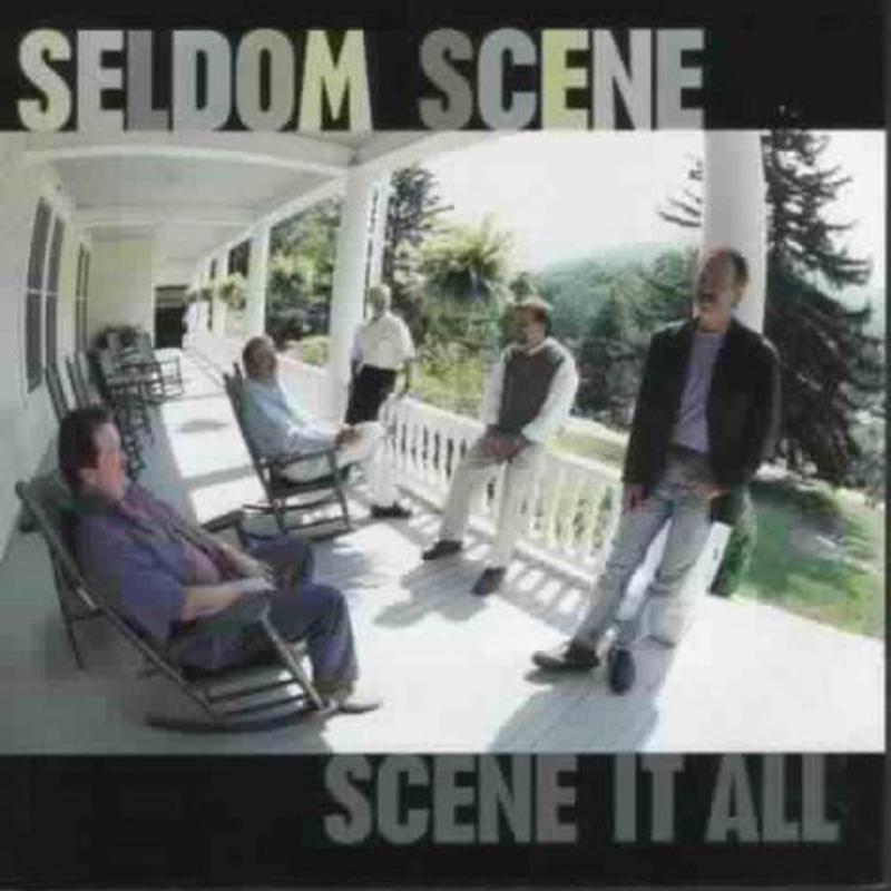 The Seldom Scene: Scene It All