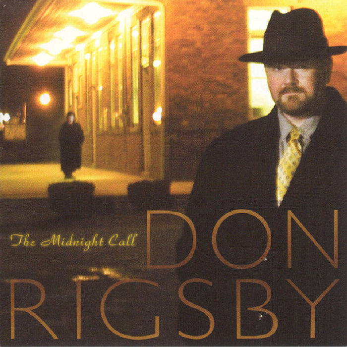 Don Rigsby: The Midnight Call