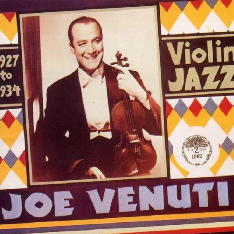 Joe Venuti: Violin Jazz 1927-1934