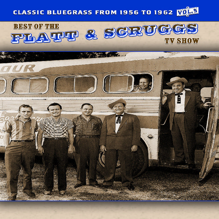 Flatt & Scruggs: The Best Of The Flatt & Scruggs TV Show Volume 5