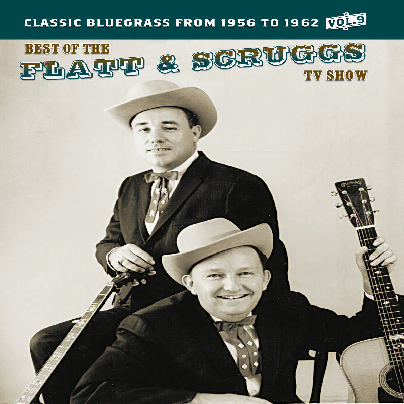 Flatt & Scruggs: The Best Of The Flatt & Scruggs TV Show Volume 9 ...