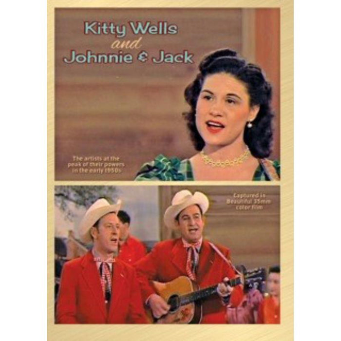 Kitty Wells And Johnnie & Jack: Kitty Wells And Johnnie & Jack