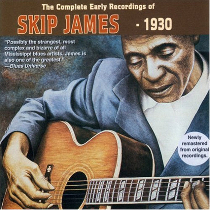 Skip James: The Complete Early Recordings Of Skip James - 1930