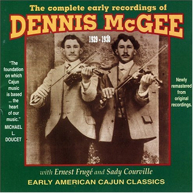 Dennis McGee: Complete Early Recordings 1929-1930