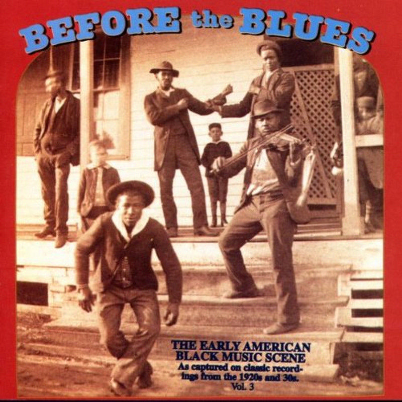 Various Artists: Before The Blues Volume 3