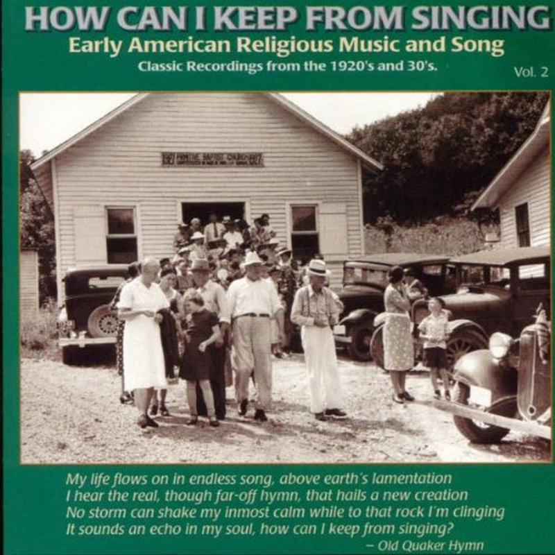 Various Artists: How Can I Keep From Singing Volume 2