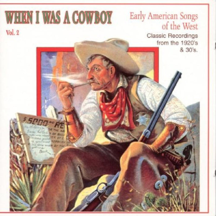 Various Artists: When I Was A Cowboy Volume 2