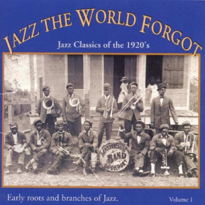 Various Artists: Jazz The World Forgot Volume 1
