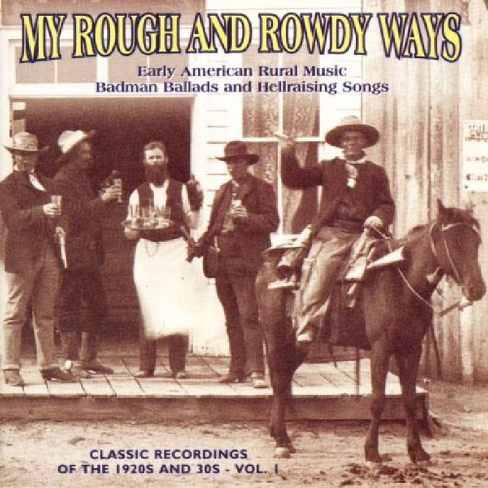 Various Artists: My Rough and Rowdy Ways Volume 1