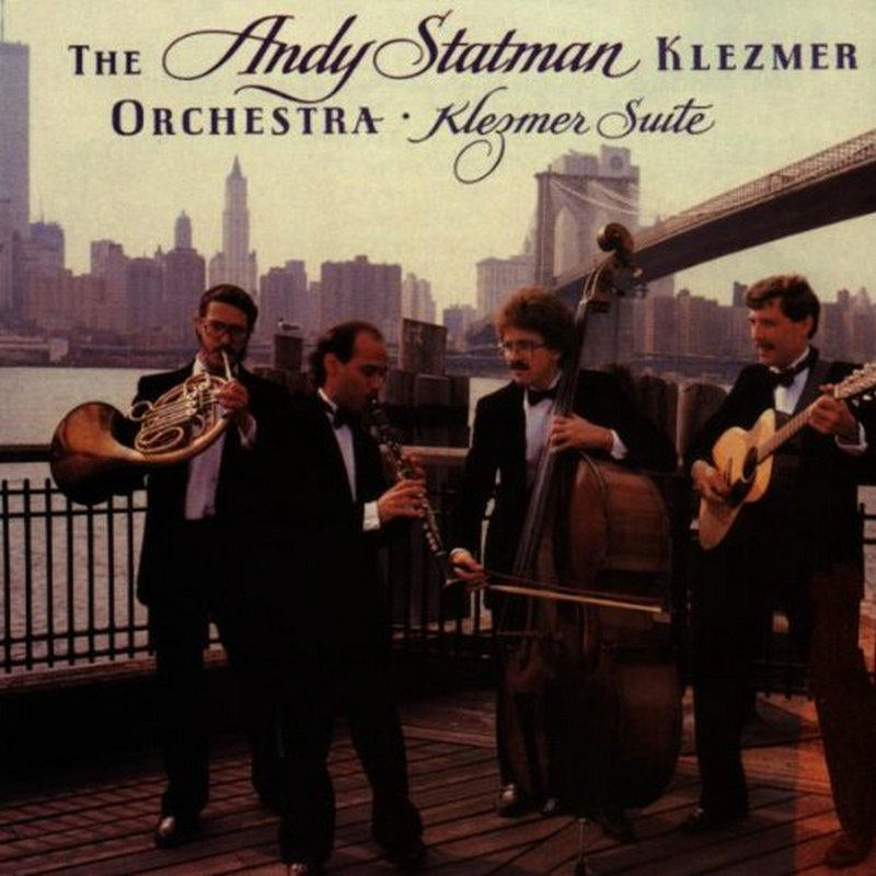 Andy Statman Klezmer Orchestra: Klezmer Suite