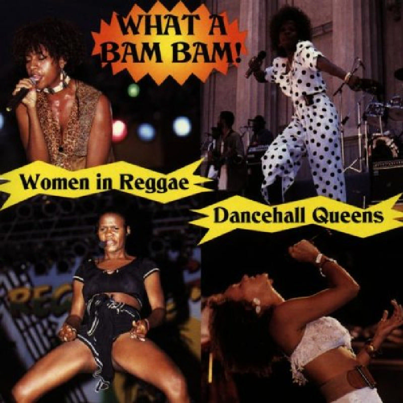 Various Artists: Dancehall Queens: What a Bam Bam